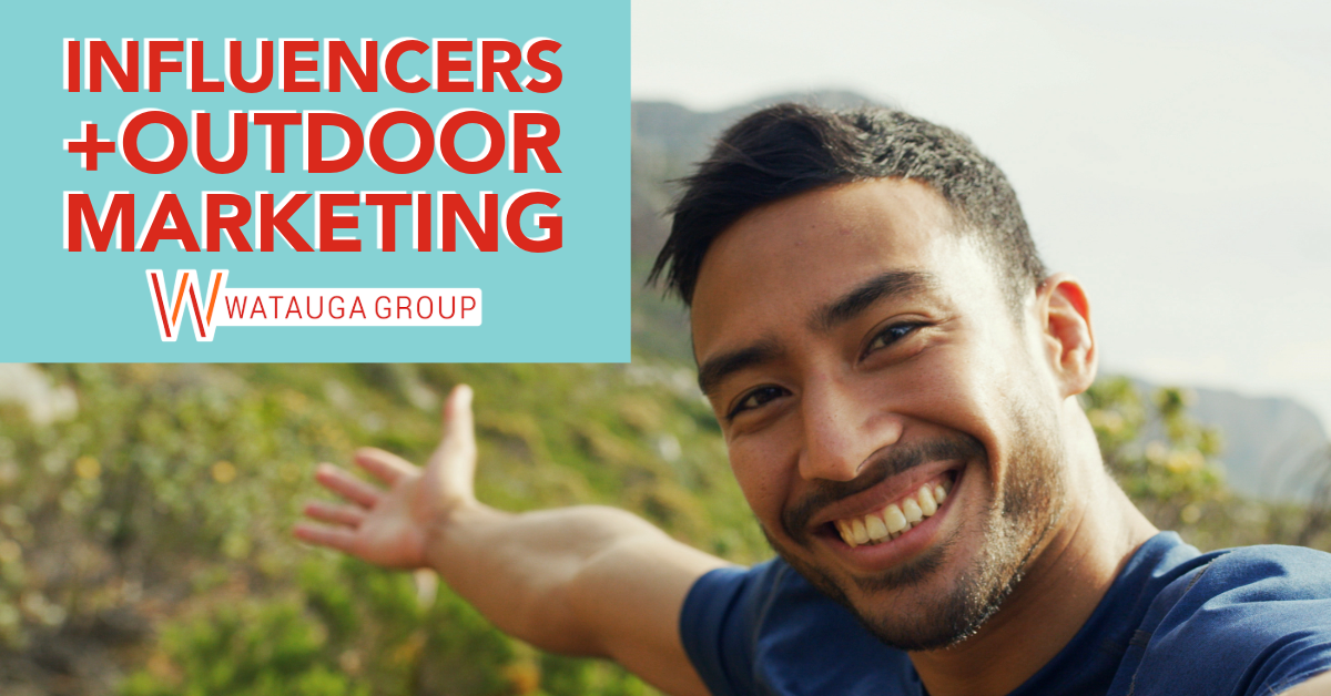 Influencers and Outdoor Marketing